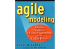 Agile Modeling: Effective Practices for eXtreme Programming and the Unified Process