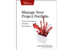 Manage Your Project Portfolio: Increase Your Capacity and Finish More Projects